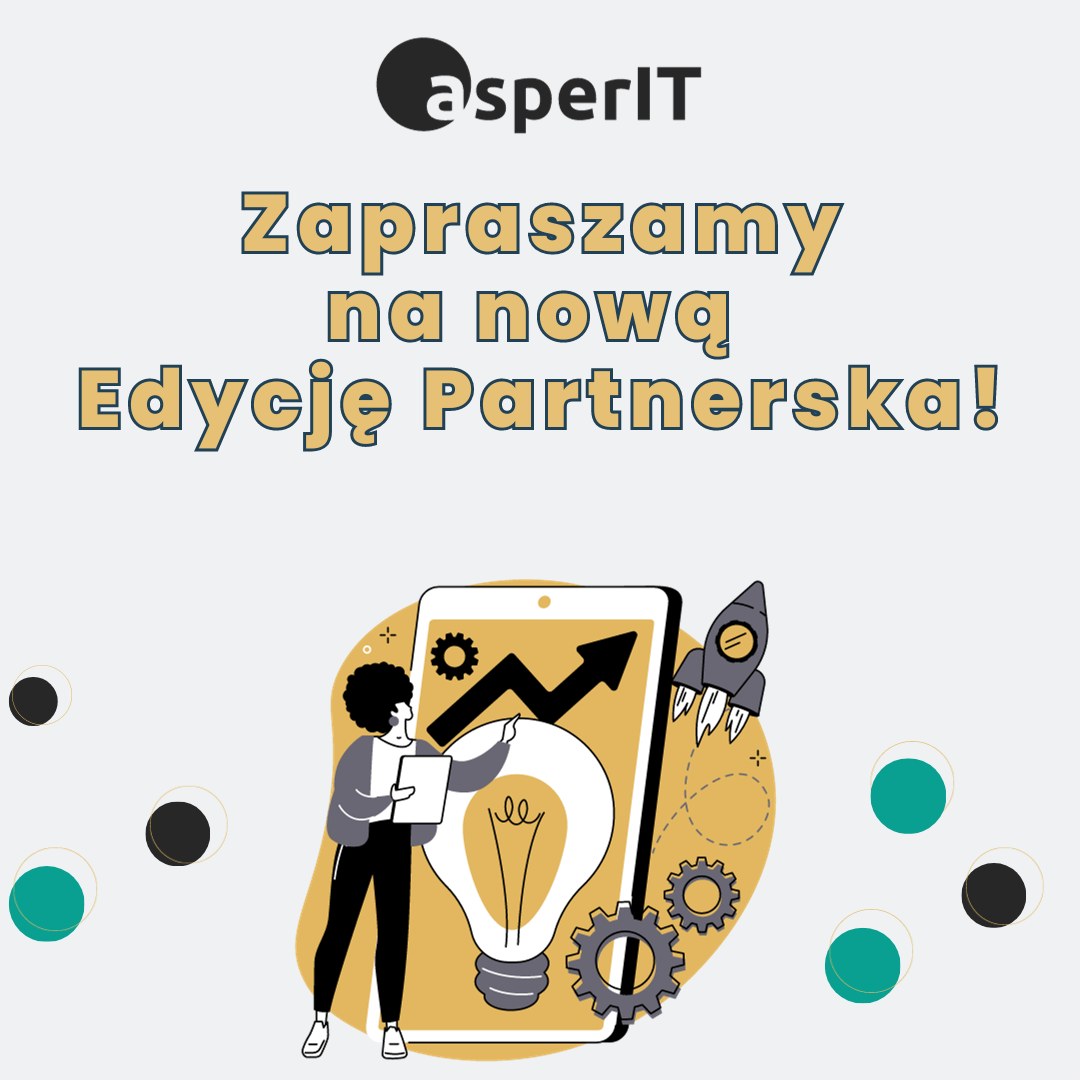 Nowa edycja partnerska asperIT! Rozpocznij karierę w Cyberbezpieczeństwie, Analizie i Consultingu!